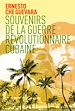 Télécharger le livre :  Souvenirs de la guerre révolutionnaire cubaine