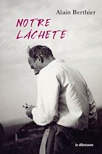 Télécharger le livre :  Notre lâcheté