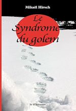 Télécharger le livre :  Le Syndrome du golem