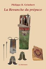 Télécharger le livre :  La Revanche du prépuce