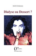Download this eBook Dialyse ou dessert?