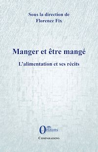 Télécharger le livre :  Manger et être mangé