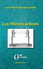 Download this eBook Les miroirs ardents