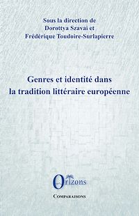 Télécharger le livre :  Genres et identité dans la tradition littéraire européenne