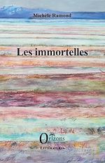 Download this eBook Les immortelles