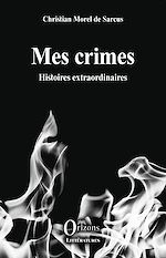 Télécharger le livre :  Mes crimes