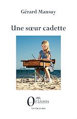 Télécharger le livre :  Une sœur cadette