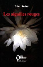 Télécharger le livre :  Les aiguilles rouges
