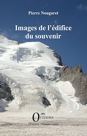 Téléchargez le livre :  Images de l'édifice du souvenir