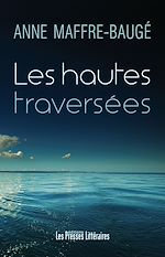 Download this eBook Les hautes traversées