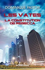 Download this eBook Les vates – La Constitution de Rebecca