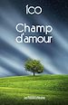 Télécharger le livre :  Champ d'amour
