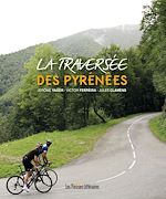 Download this eBook La traversée des Pyrénées