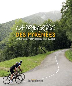 Télécharger le livre :  La traversée des Pyrénées