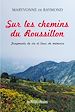 Télécharger le livre :  Sur les chemins du Roussillon