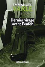 Download this eBook Dernier virage avant l'enfer