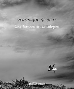 Télécharger le livre :  Une femme en Catalogne