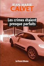 Download this eBook Les crimes étaient presque parfaits