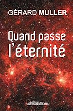 Download this eBook Quand passe l'éternité