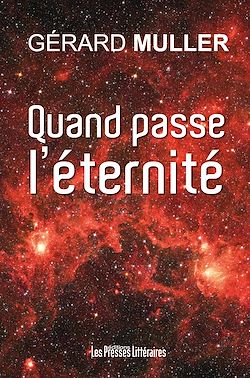 Télécharger le livre :  Quand passe l'éternité