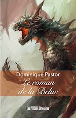 Download this eBook Le roman de la Belue