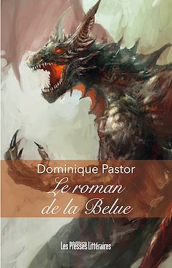Télécharger le livre :  Le roman de la Belue