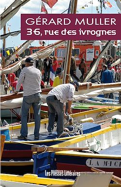 Télécharger le livre :  36, rue des ivrognes