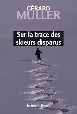 Télécharger le livre :  Sur la trace des skieurs disparus