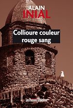 Download this eBook Collioure couleur rouge sang