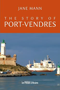 Télécharger le livre :  The story of Port-Vendres