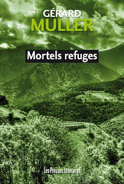 Télécharger le livre :  Mortels refuges