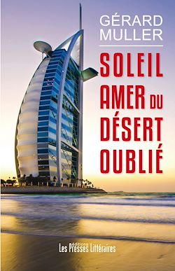 Télécharger le livre :  Soleil amer du désert oublié