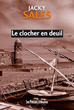 Télécharger le livre :  Le clocher en deuil