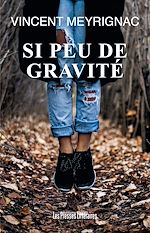 Télécharger le livre :  Si peu de gravité