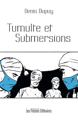Télécharger le livre :  Tumulte et submersions