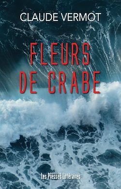 Télécharger le livre :  Fleurs de crabe
