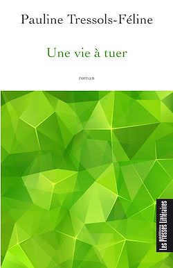Télécharger le livre :  Une vie à tuer