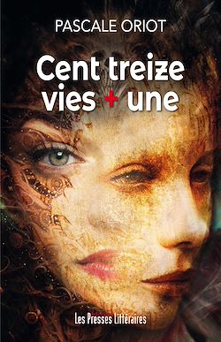 Télécharger le livre :  Cent treize vies + une