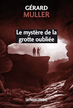 Télécharger le livre :  Le mystère de la grotte oubliée