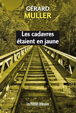 Télécharger le livre :  Les cadavres étaient en jaune
