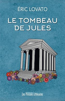 Télécharger le livre :  Le tombeau de Jules