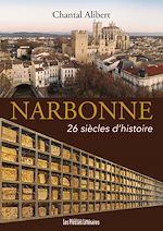 Télécharger le livre :  Narbonne 26 siècles d'histoire