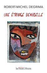 Download this eBook Une étrange demoiselle