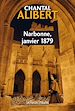 Télécharger le livre :  Narbonne, janvier 1879
