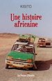 Télécharger le livre :  Une histoire africaine