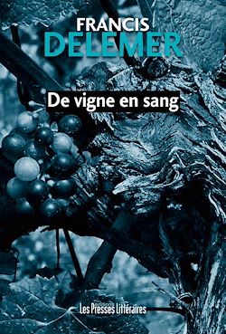 Télécharger le livre :  De vigne en sang