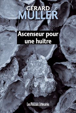Télécharger le livre :  Ascenseur pour une huître