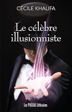 Télécharger le livre :  Le célèbre illusionniste