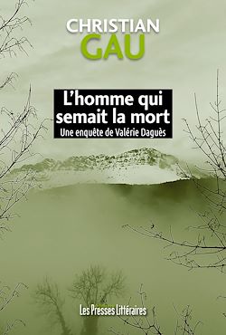 Télécharger le livre :  L'homme qui semait la mort