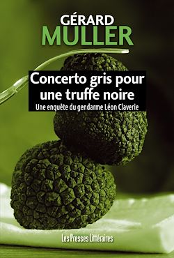 Télécharger le livre :  Concerto gris pour une truffe noire